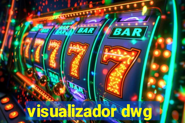 visualizador dwg